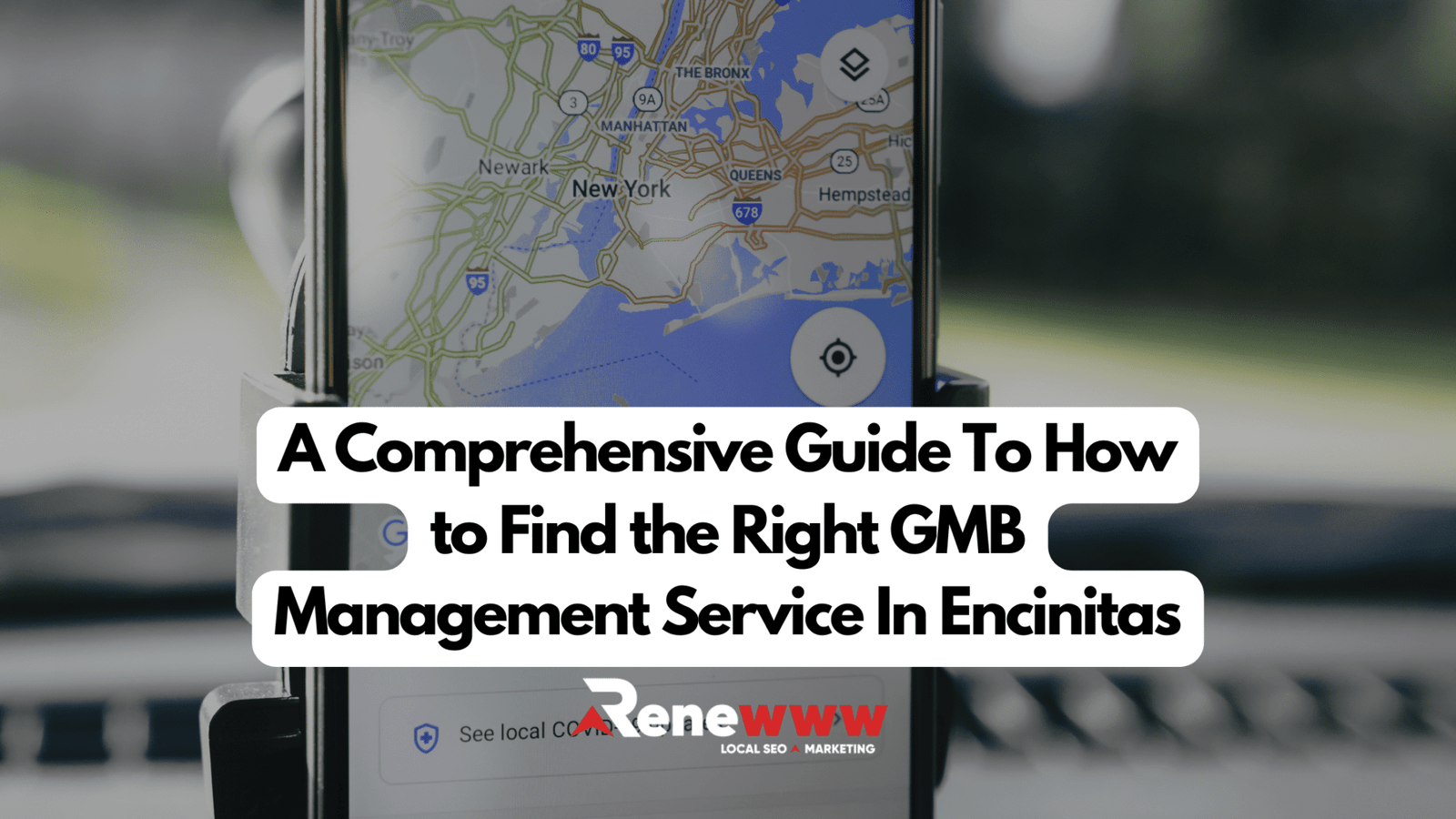 A Comprehensive Guide To How to Find the Right GMB Management Service In Encinitas